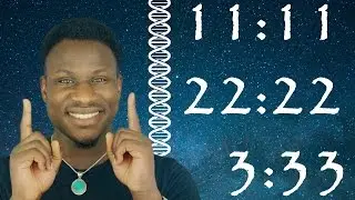 11:11 II Repeating Numbers and Their Meaning II 22:22 II 3:33