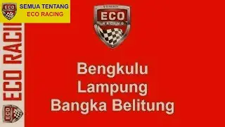 DAFTAR AGEN ECO RACING Bengkulu - Lampung - Bangka Belitung