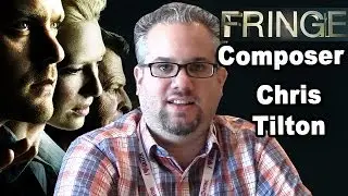 Fringe Composer - Chris Tilton