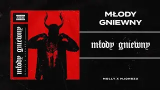 M0LLY - Młody gniewny (prod. Mjonszu) | Album - Młody Gniewny (Official Music)