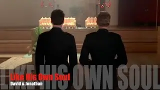 Kings / Bible // David & Jonathan (Jack): Like His Own Soul