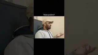 How to think positive?