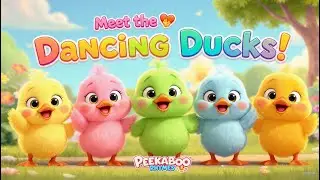 Five little ducks | The Dancing Ducks | Nursery Rhymes for Kids | Peekaboo Rhymes