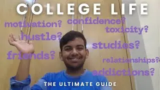 The only advice you need to ace college life.