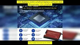 12V Battery 20Ah Lifepo4 Battery Lithium Iron Phosphate 12V Lifepo4