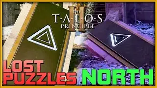 THE TALOS PRINCIPLE 2 - All LOST Puzzles - North 📕 Puzzle Guide | PC/Console Gameplay