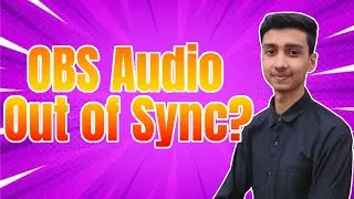 OBS Tutorial - Sync Offset: A Quick Fix in 50s Tutorial