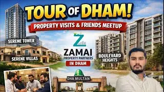 VLOG | TOUR OF DHA MULTAN | SITE VISITS | DEVELOPMENT OF DHAM