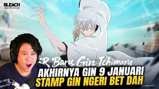 +120% Crit dmg? Core Stampnya Gin NGERI Njir! Yakin SKIP GIN? BLEACH: Soul Resonance