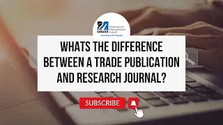 What's the difference between a trade publication and a research article? Learn from a Librarian