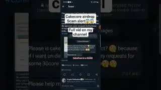 Cakecore airdrop || Scam alert😱😱😱 #cryptomining #airdrop #cakecore #btc #cryptocurrency