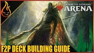Magic The Gathering Arena Open Beta F2P Deck Building Guide