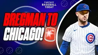 🚨 Alex Bregman to the Chicago Cubs! - Emergency Podcast | Fantasy Baseball Advice