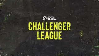 [Video] [ESLCS] [2025-02-19] Full Broadcast： ESL Challenger League Season 49 - Day 7 - EU 720p60-par