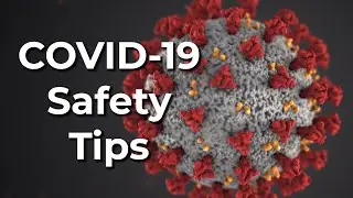 Coronavirus (COVID-19) Safety Tips