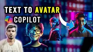 Text to Avatar: How to Create High Quality Avatar with Copilot AI