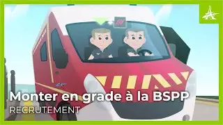 MONTER EN GRADE CHEZ LES POMPIERS DE PARIS