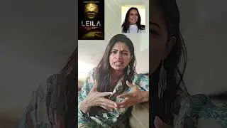 Leila webseries review by priyanka patel