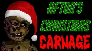 Afton's Christmas Carnage - The FNAF Christmas Album