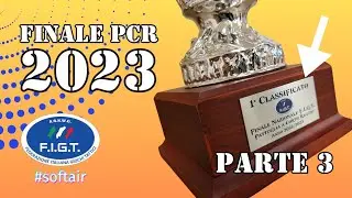 Ci siamo! | Finale PCR 2023 - PARTE 3 #softair #airsoft