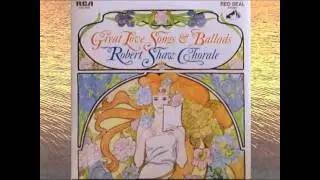 Robert Shaw Chorale - The Night Was Made For Love.avi