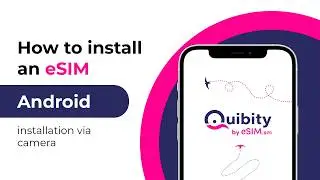 How to install an eSIM on Android (installation via camera)