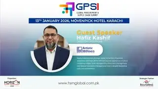 Hafiz Kashif, Director Operations at @artisticmilliners3053, as a valued Guest Speaker at GPS 2026