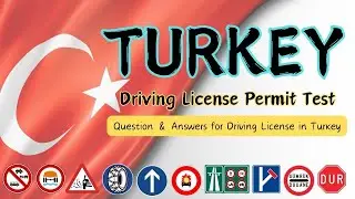 Turkey Driving License Permit Exam | Question & Answers for Driving License in Turkey