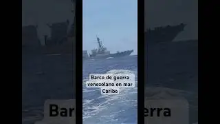 Barco de guerra venezolano en mar Caribe #venezuela #guerra #usa a