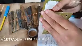 ITI GND MCE TRADE WINDING PRACTICE