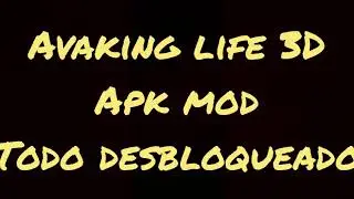 Avaking Life 3D apk mod 2020 Link