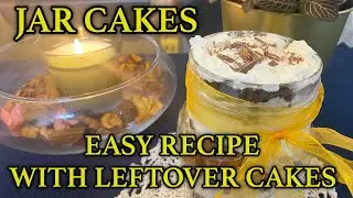Jar cakes | Easy recipe with leftover cakes