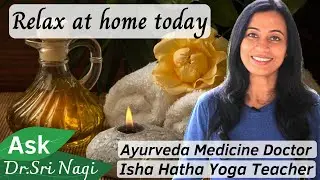 Ayurvedic Oil Massage Abhyanga, Herbal bathing powder and shower to relax at home and rejuvenate