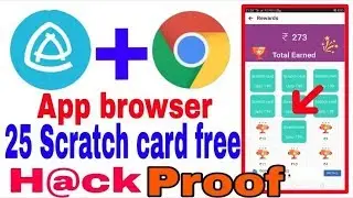 App browser #unlimited scratch card trick || app browser 25 Scratch card free || loot offer
