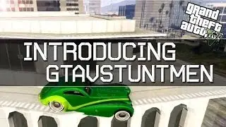 Introducing GTAVStuntMen to Evolve Stunting