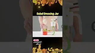 What Container is the best for storing a salad dressing why?