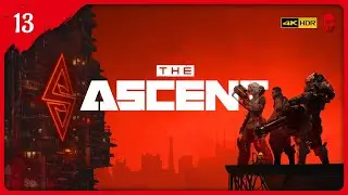 The Ascent // pt.13 // HARD difficulty & BLIND Let's Play