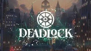 🎮ВАМ ЭТО МОЖЕТ НЕ ПОНРАВИТЬСЯ 😐 [DEADLOCK]