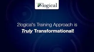 2logical's Training Approach is Truly Transformational
