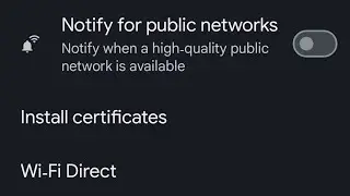 How to stop WiFi network notifications on your Android 14 phone