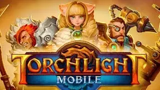 Torchlight Mobile LIVE STREAM android/iOS gameplay - free mobile action RPG