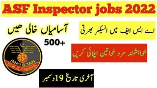 ASF Inspector jobs 2022 |Online Apply | ASF Pakistan