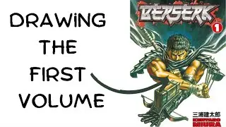 Drawing The 1st Volume of Berserk Day 34 Timelapse