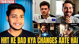 FTM Trans Guy : Everything Testosterone Changes | Yuvan Chaurasia