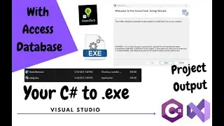 How to Convert C# project .CS to .EXE windows Application With Access Database | Project Output