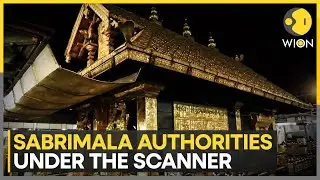 Sabrimala Ghee Scam: S.I.T Targets Temple Officials | WION