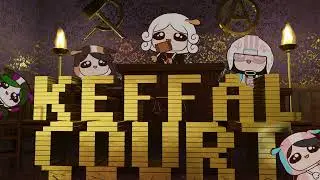 Keffal Court Intro Animation