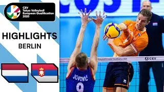 Netherlands vs. Serbia - Highlights | CEV Men's Tokyo Volleyball Qualification 2020