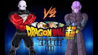 HIT VS JIREN[FULL FIGHT]DRAGON BALL SUPER EPISODE 111|-AMV-