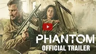 Phantom Official Trailer 720p | Saif Ali Khan & Katrina Kaif | Releasing August 28